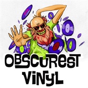 Obscurest Vinyl