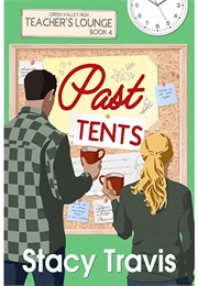 Past Tents (Stacy Travis)