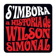 Wilson Simonal - S'imbora