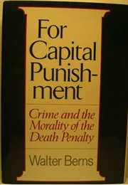 For Capital Punishment (Walter Berns)