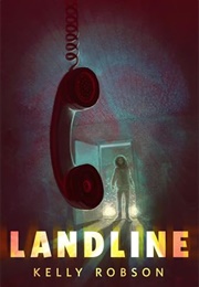Landline (Kelly Robson)