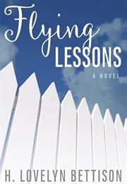 Flying Lessons (H. Lovelyn Bettison)