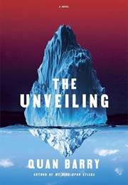 The Unveiling (Quan Barry)
