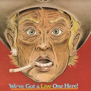 Commander Cody - We've Got a Live One Here
