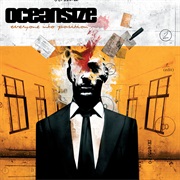 Everyone Into Position - Oceansize (2005)