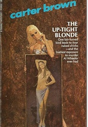 The Up-Tight Blonde (Carter Brown)