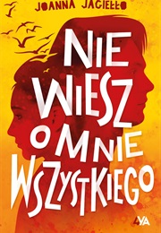 Nie Wiesz O Mnie Wszystkiego (Joanna Jagiełło)
