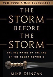 The Storm Before the Storm (Duncan, Mike)