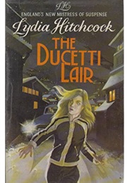 The Ducetti Lair (Lydia Hitchcock)
