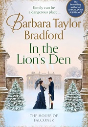 In the Lion's Den (Barbara Taylor Bradford)