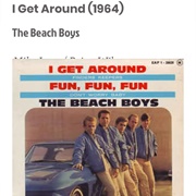 #25 I Get Around by the Beach Boys