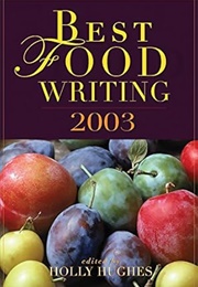 Best Food Writing 2003 (Hughes)