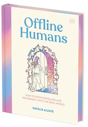 Offline Humans (Natalie Alzate)