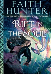 Rift in the Soul (Faith Hunter)