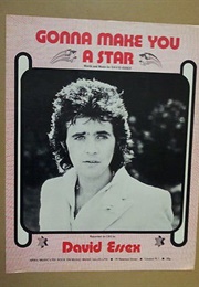 Gonna Make You a Star (David Essex)