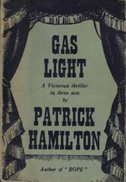 Gaslight (Hamilton, Patrick)
