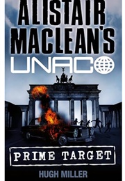 Alistair MacLean's Prime Target (Hugh Miller)