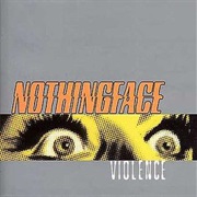 Violence - Nothingface (2000)