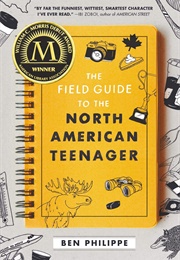 The Field Guide to the North American Teenager (Ben Philippe)