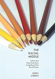 The Racial Middle (Eileen O'Brien)