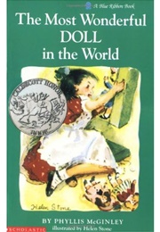The Most Wonderful Doll in the World (Phyllis McGinley      Ill. Helen Stone)