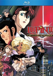 Lupin the 3rd: Missed by a Dollar (2006)