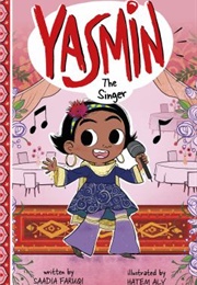 Yasmin the Singer (Saadia Faruqi)