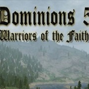 Dominions 5: Warriors of the Faith