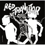 Not Bite/We're Not Crazy - Red Transistor
