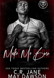 Make Me Burn (C.R. Jane)