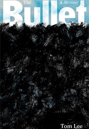 The Bullet (Tom Lee)