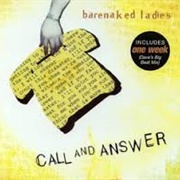 Call and Answer - Barenaked Ladies