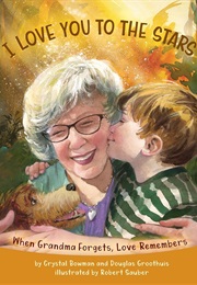 I Love You to the Stars (Crystal Bowman)