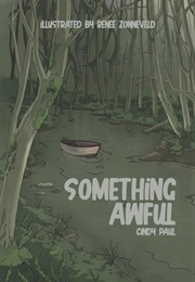 Something Awful (Cindy Paul)
