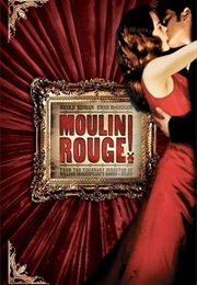 Moulin Rouge! - Andy Nelson, Anna Behlmer, Roger Savage, & Guntis Sics (2001)