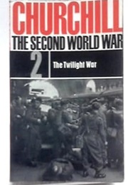 The Second World War: 2 the Twilight War (Churchill, Winston)