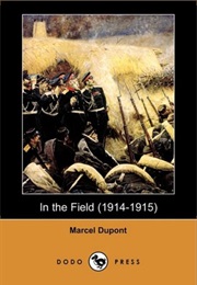 In the Field (1914-1915) (Marcel Dupont)