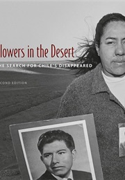 Flowers in the Desert: The Search for Chile's Disappeared (Paula Allen)