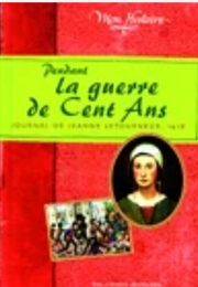 Pendant La Guerre De Cents Ans (Brigitte Coppin)