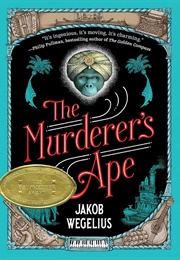 The Murderer's Ape (Jakob Wegelius/Peter Graves)