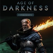 Age of Darkness: Final Stand