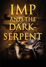 Imp and the Darkserpent (Donnie Barton)