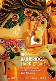 Harriet Said (Beryl Bainbridge)