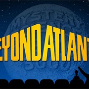 S3.E3: Beyond Atlantis