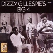 Dizzy Gillespie - Big 4
