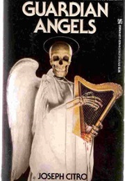 Guardian Angels (Joseph Citro)