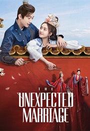 The Unexpected Marriage (2024)