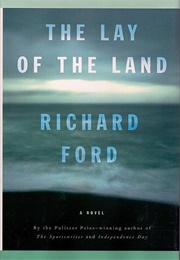 The Lay of the Land (Richard Ford)