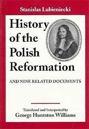 History of the Polish Reformation (Stanisław Lubieniecki)