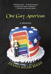 One Gay American (Dennis Milam Bensie)